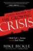 God's Answer to the Growing Crisis - A Bold Call to Action in the End Times (Paperback) - Mike Bickle Photo