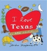 I Love Texas - An ABC Adventure (Hardcover) - Sandra Magsamen Photo