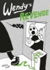 Wendy's Revenge (Paperback) - Walter Scott Photo