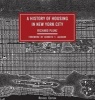 A History of Housing in New York City (Paperback, 2nd Revised edition) - Richard Plunz Photo