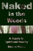 Naked in the Woods- A Guide to Spiritual Nudity (Paperback) - Storm Moon Photo