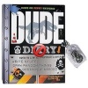 Dude Diary Write Stuff, Draw Random Things, Destroy If Needed (Paperback) - Mickey Gill Photo