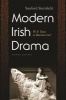 Modern Irish Drama - W. B. Yeats to Marina Carr (Paperback, 2nd Revised edition) - Sanford Sternlicht Photo