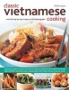 Classic Vietnamese Cooking - Over 60 Step-by-step Recipes in 250 Photographs (Paperback) - Ghillie Basan Photo