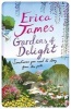 Gardens of Delight (Paperback) - Erica James Photo