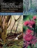 Machine Embroidered Flowers, Woodlands and Landscapes (Paperback) - Alison Holt Photo