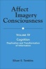 Affect Imagery Consciousness, Volume IV - Cognition: Duplication and Transformation of Information (Paperback) - Silvan S Tomkins Photo