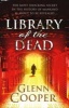 Library of the Dead (Paperback) - Glenn Cooper Photo