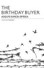 The Birthday Buyer (Paperback) - Adolfo Garcia Ortega Photo