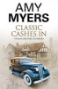 Classic Cashes in: A Jack Colby British Classic Car Mystery - A British Classic Car Mystery (Paperback) - Amy Myers Photo