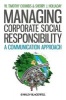 Managing Corporate Social Responsibility - A Communication Approach (Paperback) - WTimothy Coombs Photo