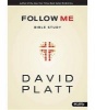 Follow Me Bible Study (Paperback) - David Platt Photo