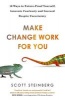 Make Change Work for You - 10 Ways to Innovate Fearlessly and Future-Proof Yourself for Success (Paperback) - Scott Steinberg Photo