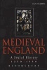 Medieval England - A Social History 1250-1550 (Paperback, New) - PJP Goldberg Photo