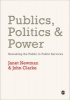 Publics, Politics and Power - Remaking the Public in Public Services (Paperback) - Janet E Newman Photo