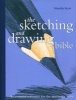 Sketching and Drawing Bible (Spiral bound) - Marilyn Scott Photo