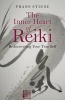 The Inner Heart of Reiki - Rediscovering Your True Self (Paperback) - Frans Stiene Photo