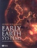 Early Earth Systems - A Geochemical Approach (Paperback) - Hugh R Rollinson Photo