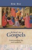 Behind the Gospels - Understanding the Oral Tradition (Paperback) - Eric Eve Photo