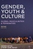 Gender, Youth and Culture - Young Masculinities and Femininities (Paperback, 2nd Revised edition) - Anoop Nayak Photo