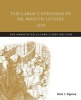 The Large Catechism of Dr. , 1529 - The Annotated Luther Study Edition (Paperback, annotated edition) - Martin Luther Photo