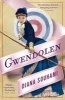 Gwendolen - A Novel (Paperback) - Diana Souhami Photo