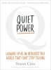 Quiet Power - Growing Up as an Introvert in a World That Can't Stop Talking (Paperback) - Susan Cain Photo