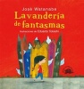 Lavanderia de Fantasmas (English, Spanish, Board book) - Jose Watanabe Photo