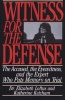 Witness for the Defense - The Accused, the Eyewitness, and the Expert Who Puts Memory on Trial (Paperback) - Elizabeth Loftus Photo