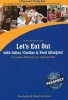 Let's Eat Out with Celiac / Coeliac and Food Allergies! - A Timeless Reference for Special Diets (Paperback, Enhanced and revised ed) - Kim Koeller Photo