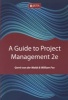 A Guide To Project Management (Paperback, 2nd Edition) - G van der Waldt Photo