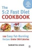 The 5:2 Fast Diet Cookbook (Paperback) - Samantha Logan Photo