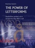 The Power of Letterforms - Handwritten, Printed, Cut or Carved, How They Affect Us All (Paperback) - Rosemary Sassoon Photo