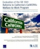 Evaluation of the Sb 1041 Reforms to California S Calworks Welfare-To-Work Program - Findings Regarding the Initial Policy Implementation and Outcomes (Paperback) - Lois M Davis Photo