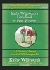 's Little Book of Golf Wisdom - A Lifetime of Lessons from Golf's Winningest Pro (Paperback) - Kathy Whitworth Photo