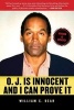 O.J. is Innocent and I Can Prove it - The Shocking Truth About the Murders of Nicole Brown Simpson and Ron Goldman (Paperback) - William C Dear Photo