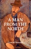 A Man from the North (Paperback) - Arnold Bennett Photo