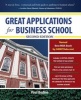 Great Applications for Business School (Paperback, 2nd Revised edition) - Paul Bodine Photo