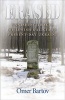 Erased - Vanishing Traces of Jewish Galicia in Present-Day Ukraine (Paperback) - Omer Bartov Photo