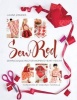 Sew Red - Sewing & Quilting for Women's Heart Health (Paperback) - Laura Zander Photo