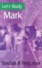 Let's Study Mark (Paperback) - Sinclair B Ferguson Photo