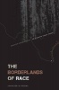 The Borderlands of Race - Mexican Segregation in a South Texas Town (Hardcover) - Jennifer R Najera Photo