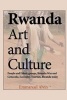 Rwanda Art and Culture - People and Ethnic Groups, Rwanda War and Genocide, Economy, Tourism, Rwanda Today (Paperback) - Emmanuel Alvin Photo