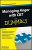 Managing Anger with CBT For Dummies (Paperback) - Gillian Bloxham Photo