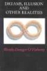 Dreams, Illusions and Other Realities (Paperback, New edition) - Wendy Doniger OFlaherty Photo