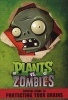 Plants vs. Zombies Official Guide to Protecting Your Brains (Paperback) - Simon Swatman Photo