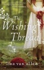 The Wishing Thread (Paperback) - Lisa Val Allen Photo