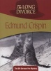 The Long Divorce (Paperback) - Edmund Crispin Photo