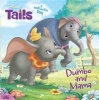 Disney Tails Dumbo and Mama (Board book) - Calliope Glass Photo