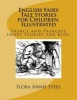 English Fairy Tale Stories for Children. Illustrated - Prince and Princess Short Stories for Kids. (Paperback) - Flora Annie Steel Photo